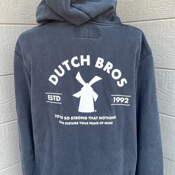 Dutch Bros Tops - Dutch Bros Hoody - To be so strong that nothing can disturb your peace of mind.